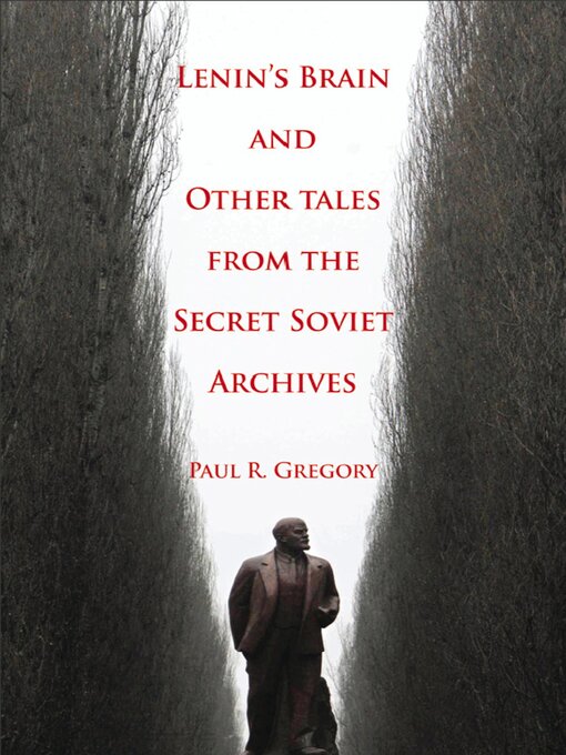 Cover image for Lenin's Brain and Other Tales from the Secret Soviet Archives